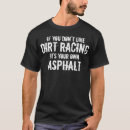 Search for dirt modified tshirts Funny