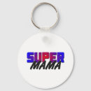 Search for super mum key rings Mummy