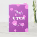 Search for girls 17th birthday cards Seventeen