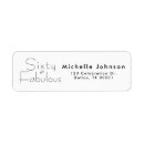 Search for 60th birthday return address labels Sixty and fabulous