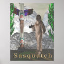 Search for sasquatch posters Bigfoot