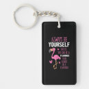 Search for always be yourself key rings Can