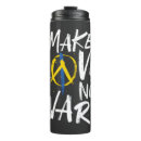 Search for anti war mugs Make love not war