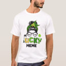 Search for st patricks day meme tshirts Lucky