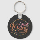 Search for goodness key rings For her