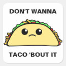 Search for taco bout it stickers Food