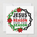 Search for christian message christmas cards Jesus is the reason