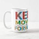 Search for keep moving mugs Motivation