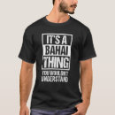 Search for bahai tshirts Wouldn't