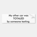 Search for no texting bumper stickers Safe driving