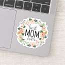 Search for motherhood stickers Best mum ever