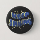 Search for keep smiling badges Smile