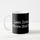 Search for dharma mugs Zen