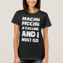 Search for cuzco tshirts Picchu