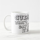 Search for funny hump day mugs Guess