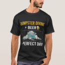 Search for dumpster diving tshirts Garbage