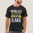 Search for clark surname tshirts Best