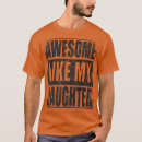 Search for like father like daughter tshirts Papa