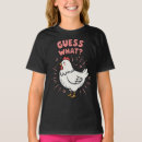 Search for chicken butt tshirts Funny