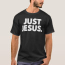 Search for just jesus tshirts Faith