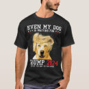 Search for trump dog tshirts Republican
