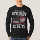Search for gymnastics dad tshirts Popular