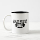 Search for worlds greatest dad mugs Daddy