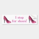 Search for shoe bumper stickers Heels