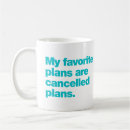 Search for my favorite mugs Humor