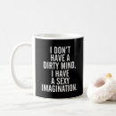 Search for dirty quote mugs Humour