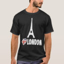 Search for i love london tshirts Eiffel