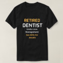 Search for funny white tshirts Retirement