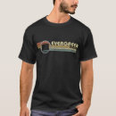 Search for evergreen tshirts Style