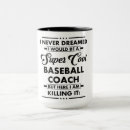 Search for funny baseball mugs Sports