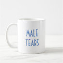 Search for male tears mugs Cry