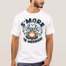 Search for smores tshirts Fire