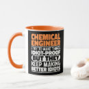 Search for chemical engineer funny mugs Engineering