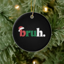 Search for funny meme christmas tree decorations Matching