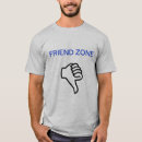 Search for friend zone tshirts Funny