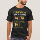 Search for chow chow tshirts Training