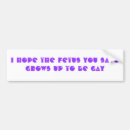 Search for growing bumper stickers Gay