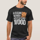 Search for funny beaver tshirts Wood
