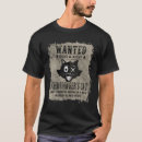 Search for wanted dead or alive tshirts Design