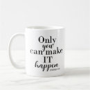 Search for happens mugs Inspirational