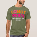 Search for donut worry tshirts Christian
