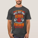 Search for are you wet tshirts Fireman