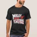 Search for yesterday tshirts Motivational quote