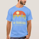 Search for francisco tshirts Birthday