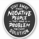 Search for stay positive stickers Quote