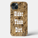 Search for older than dirt Humour